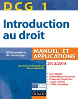 1, DCG 1 - Introduction au droit 2013/2014 - 7e édition - Manuel et applications, Manuel et Applications, QCM et questions de cours corrigées