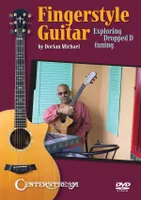 Fingerstyle Guitar - Exploring Dropped D Tuning