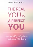 The Real You is A Perfect You