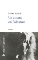 Un amant en Palestine, roman