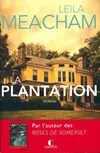 La plantation, roman