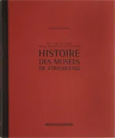 Histoire des musées de Strasbourg, Des collections entre france et allemagne
