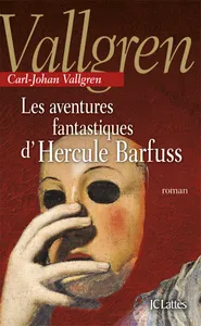 Les aventures fantastiques d'Hercule Barfuss, roman