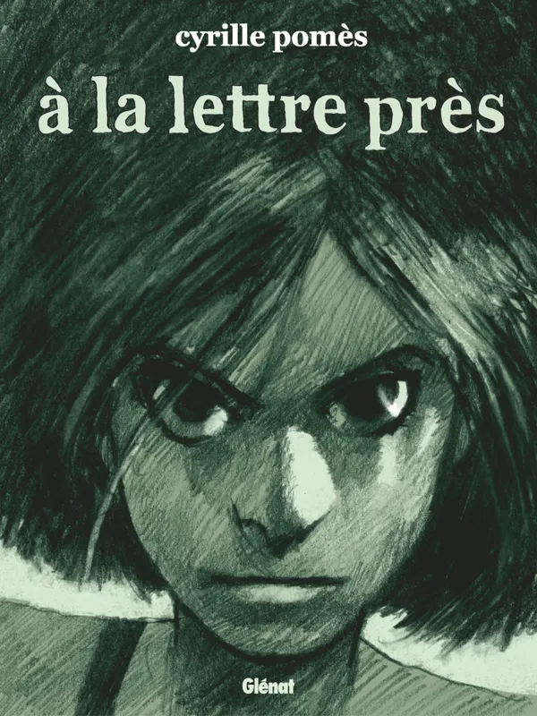 Livres BD Comics À la lettre près - Nouvelle édition Cyrille Pomès