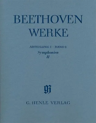 Werke, 1, Symphonien [Nr. 3, op. 55 und Nr. 4, op. 60], avec introduction critique