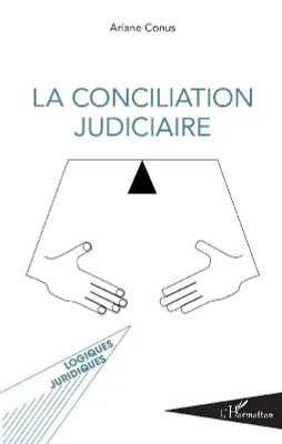 La conciliation judiciaire