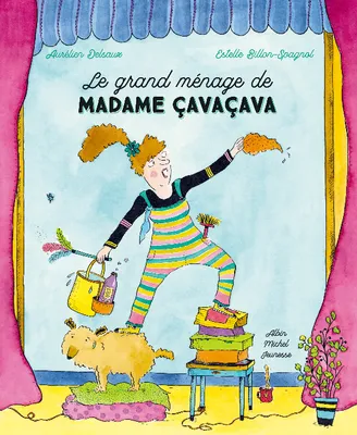 Le Grand Ménage de madame Cavaçava