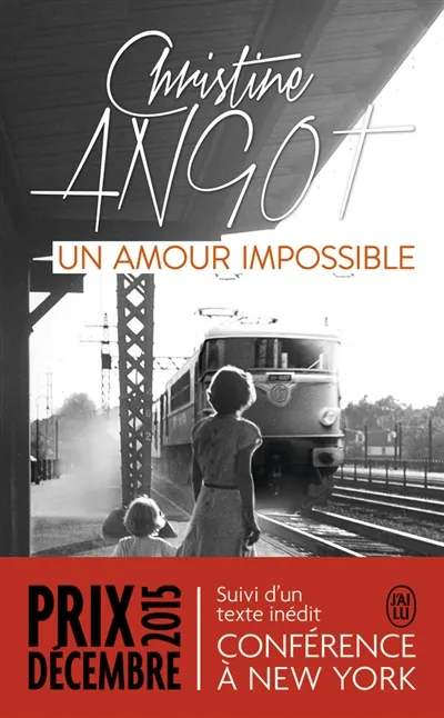 Livres Littérature et Essais littéraires Romans contemporains Francophones Un amour impossible Christine Angot