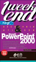 Découvrir et utiliser PowerPoint 2000