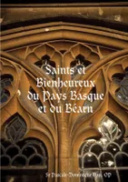 Saints et Bienheureux  du Pays Basque et du Béarn