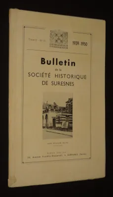 Bulletin de la Société Historique de Suresnes (Tome II, n°10, 1939-1950)