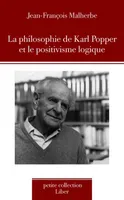 La philosophie de Karl Popper et le positivisme logique