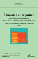 Éducation et cognition, Des éléments théoriques amenés par les diverses modélisations à la pédagogie Freinet - Année de la recherche en sciences de l'éducation 2020