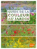 Guide de la couleur au jardin