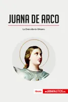 Juana de Arco, La Doncella de Orleans