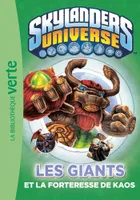 Skylanders universe, 11, Skylanders 11 - Les Giants et la forteresse de Kaos