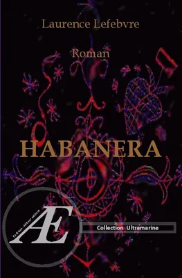 Habanera - roman, roman