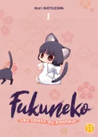 1, Fukuneko, les chats du bonheur T01, Les chats du bonheur