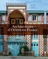 Architectures d'Orient en France