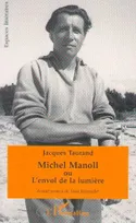 Michel Manoll ou l'envol de la lumière