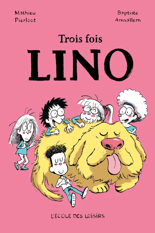 Livres Jeunesse de 6 à 12 ans Premières lectures Trois fois Lino Mathieu Pierloot