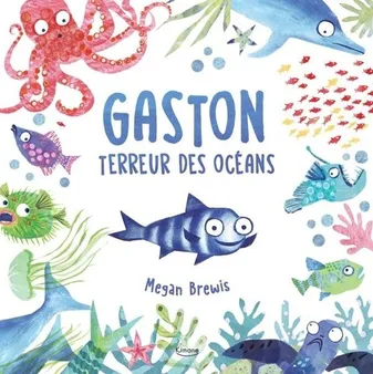 Gaston, terreur des océans