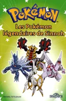 Pokémon - Les Pokémon légendaires de Sinnoh