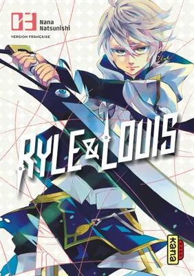 3, Ryle & Louis - Tome 3