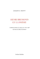 Henri Brémond et la poésie, Conférence donnée à la séance du 5 mars 1938 des Amis de l'abbé H. Brémond