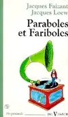Paraboles et fariboles