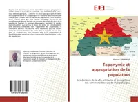 Toponymie et appropriation de la population, Les divisions de la ville, attitudes et perceptions des communautés: cas de Ouagadougou