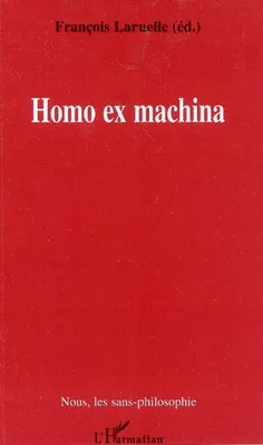 HOMO EX MACHINA