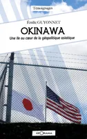 Okinawa, Une île au cœur de la géopolitique asiatique