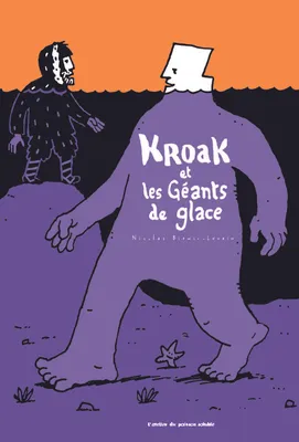 Kroak et les Géants de glace