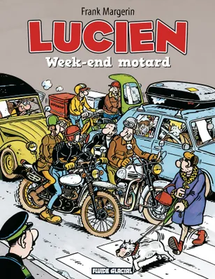 8, Lucien / Week-end motard