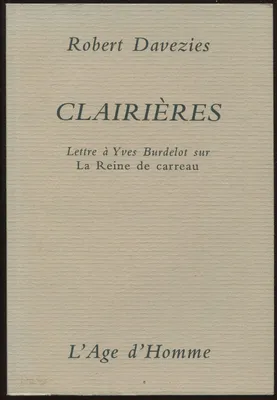 Clairières - lettre à Yves Burdelot sur 