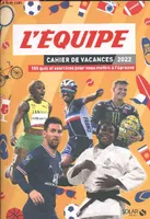 Cahier de Vacances 2022 - L'Equipe