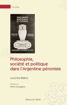 Intellectuels et philosophes dans l'Argentine péroniste