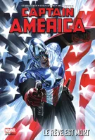 Captain America / Le rêve est mort / Marvel Deluxe