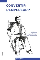 Convertir l'empereur ?, Journal du missionnaire et médecin Georges-Louis Liengme dans le Sud-Est
africain 1893-1895