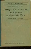 Corrigés des Exercices des Eléments de Géométrie Plane. Classes de 4ème et de 3ème.