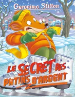 84, Geronimo Stilton T84 Le Secret des patins d'argent