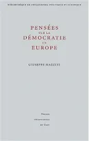 Pensées sur la Démocratie en Europe