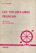 Les Vocabulaires français, Définitions. Les dictionnaires