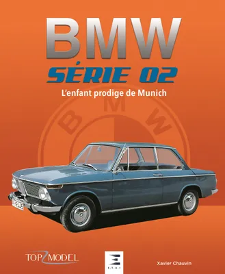BMW série 02, l'enfant prodige de Munich, L'enfant prodige de munich