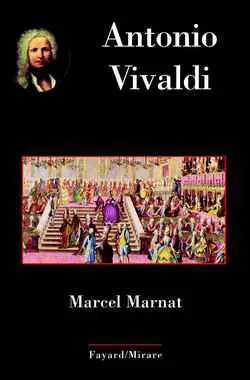 Antonio Vivaldi Marcel Marnat