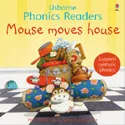 Usborne phonics readers - Mouse moves house, Livre