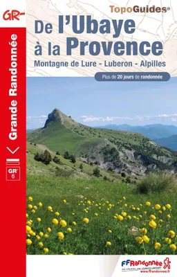 De l'Ubaye à la Provence, Montagne de Lure - Luberon - Alpilles