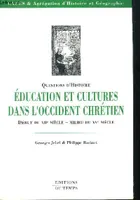 Education et cultures dans l'occident chrétien, du début du XIIe siiècle, milieu du XVe siècle