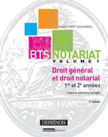 BTS notariat, 1, Droit général et droit notarial, 1re et 2e années